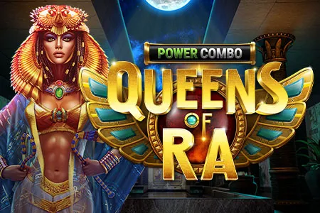 Queens of Ra: POWER COMBO